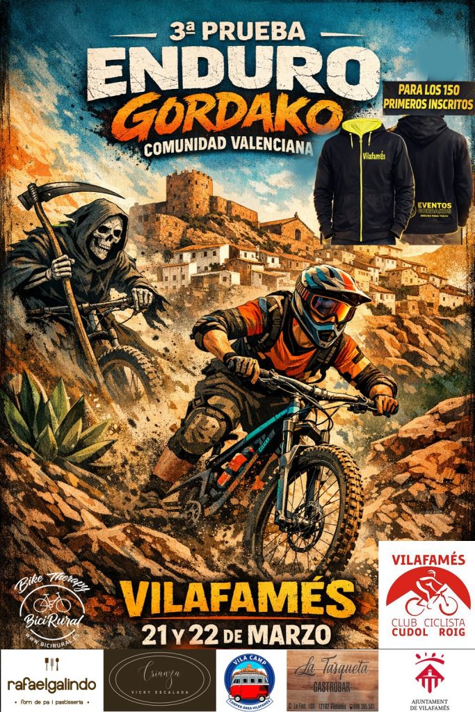Cartel 3ª PRUEBA ENDURO GORDAKO COMUNIDAD VALENCIANA VILAFAMÉS 21 Y 22 DE MARZO con ciclista de enduro bajando por terreno rocoso, figura de calavera en bicicleta, castillo al fondo y sudadera promocional.